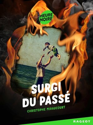 cover image of Surgi du passé